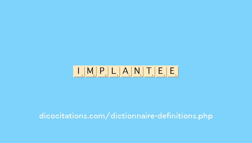 implantee implantee
