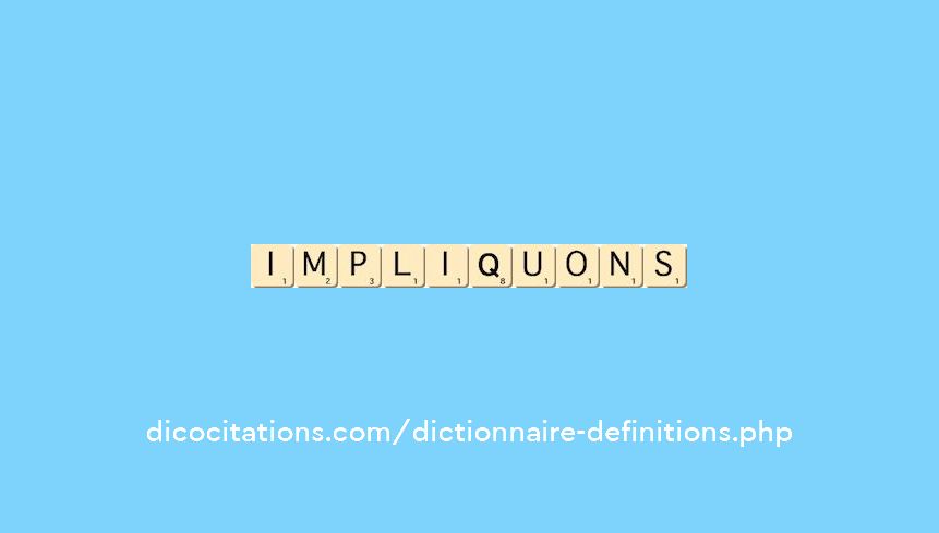 impliquons