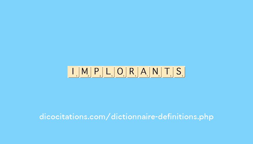 implorants