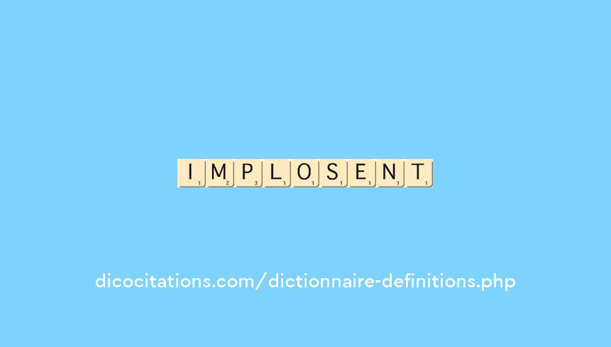 implosent implosent