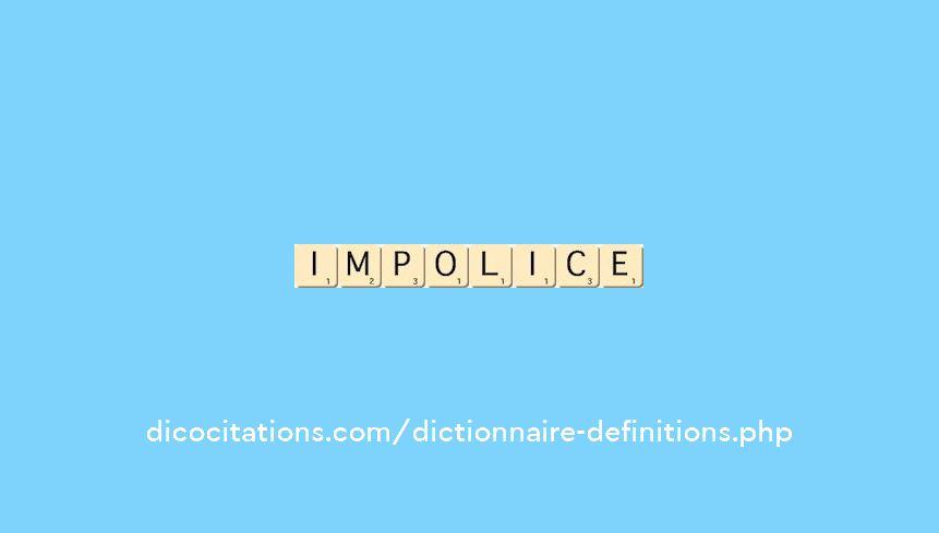 impolice