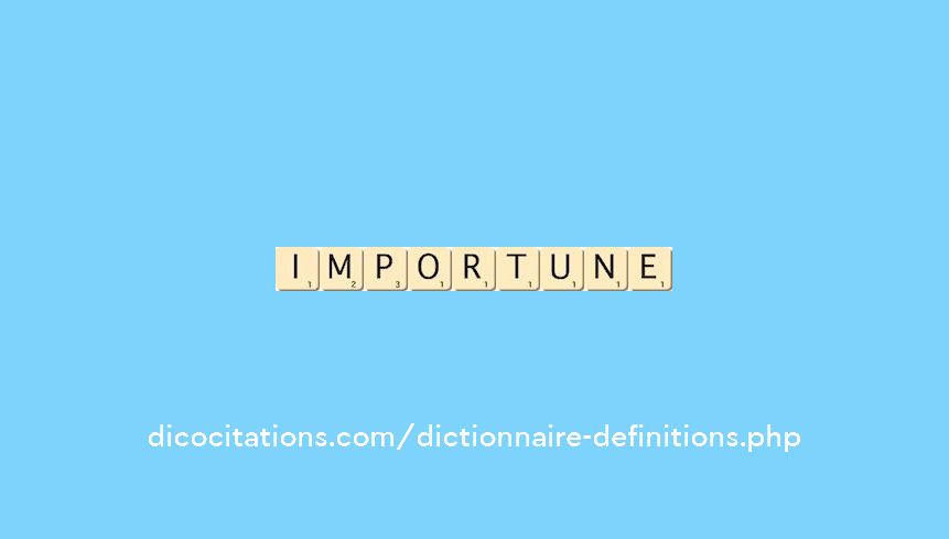 importune importune