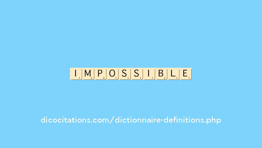 impossible