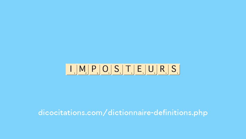 imposteurs