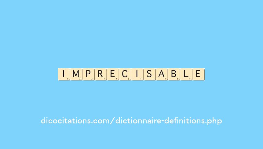 imprecisable imprecisable
