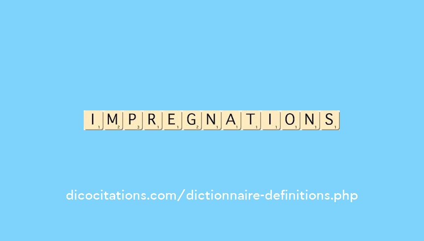 impregnations