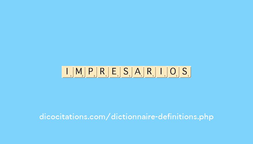 impresarios impresarios