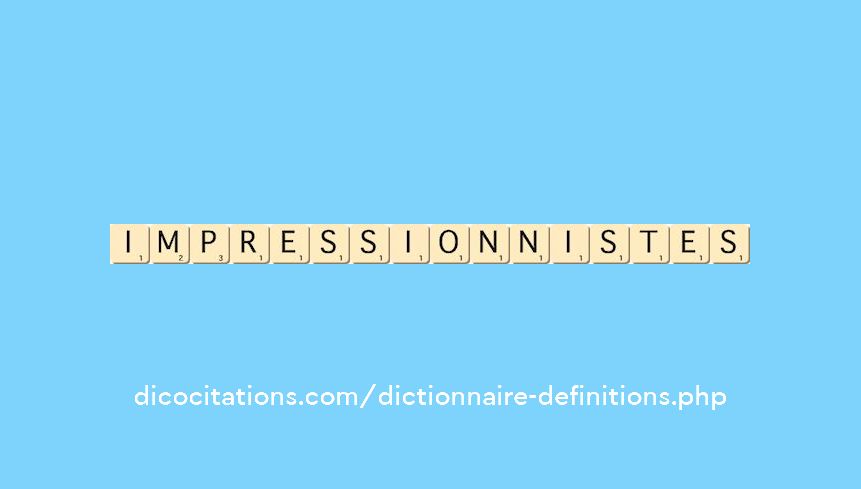 impressionnistes