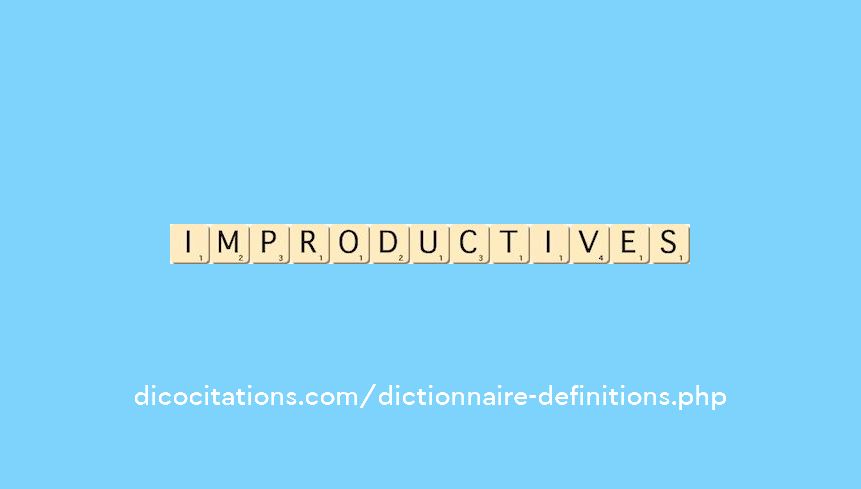 improductives improductives