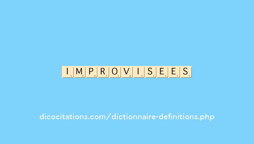 improvisees