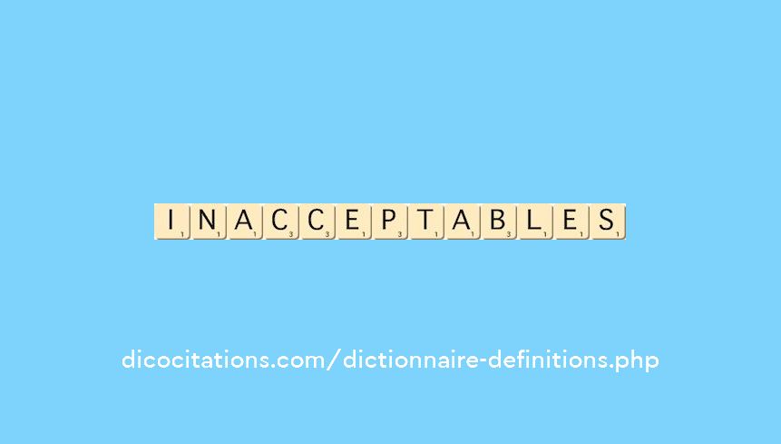 inacceptables inacceptables