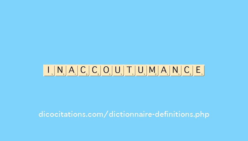 inaccoutumance
