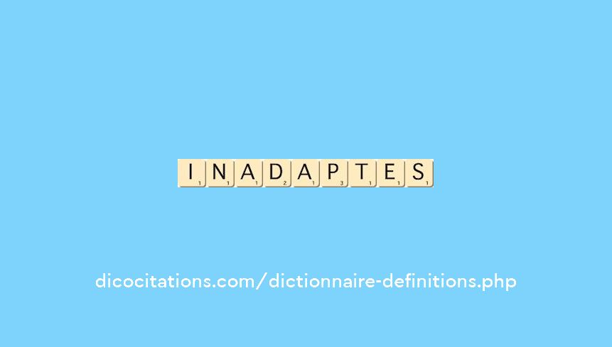 inadaptes inadaptes