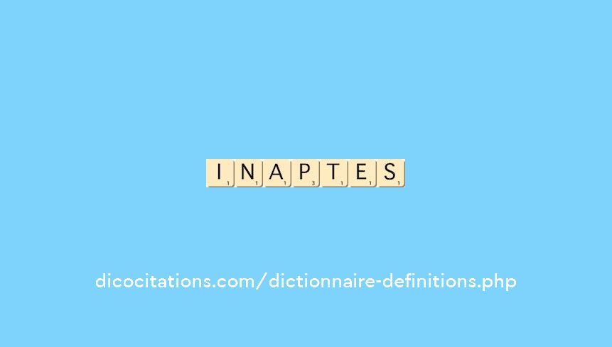 inaptes