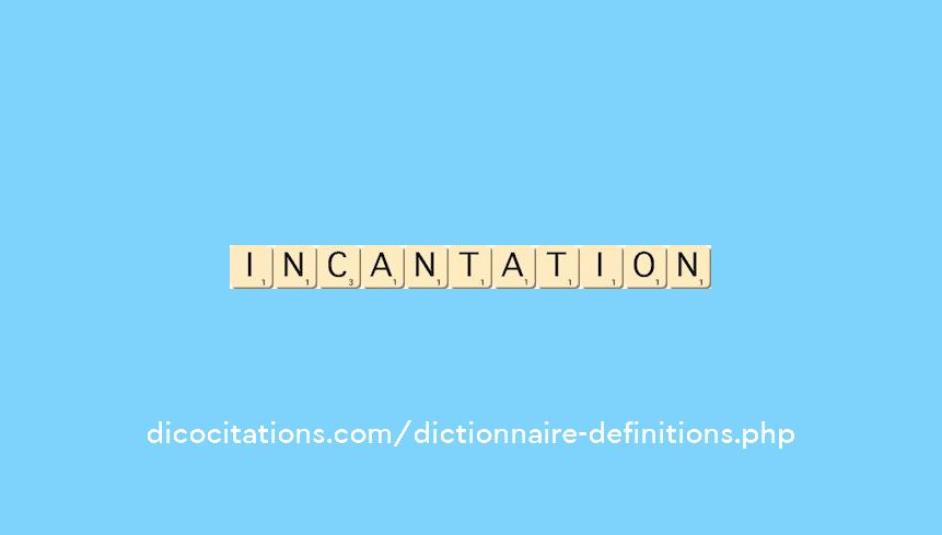 incantation