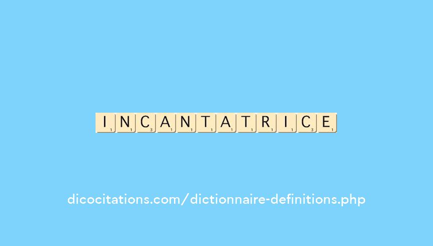 incantatrice incantatrice