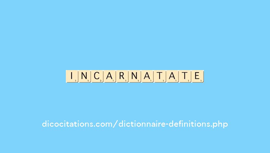 incarnat--ate