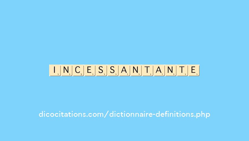 incessant--ante
