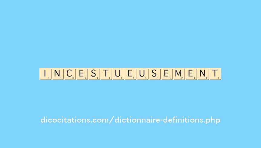 incestueusement