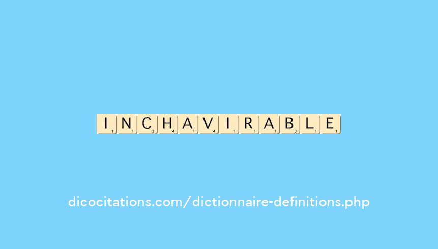 inchavirable