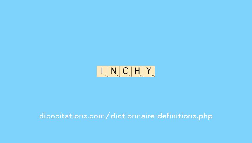inchy