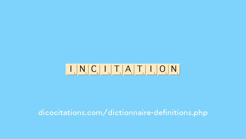 incitation