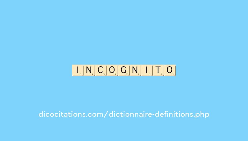 incognito
