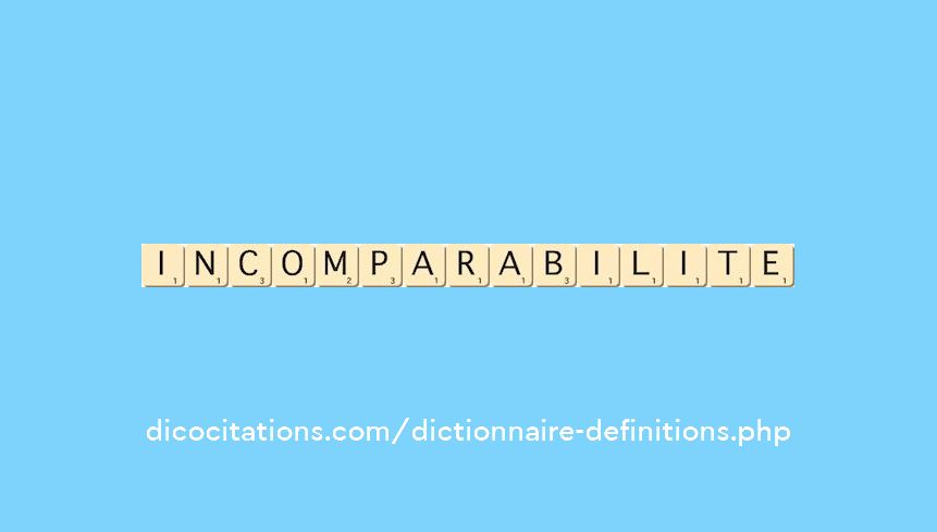 incomparabilite