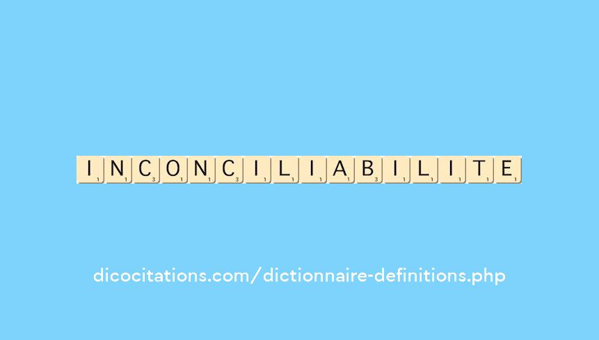 inconciliabilite