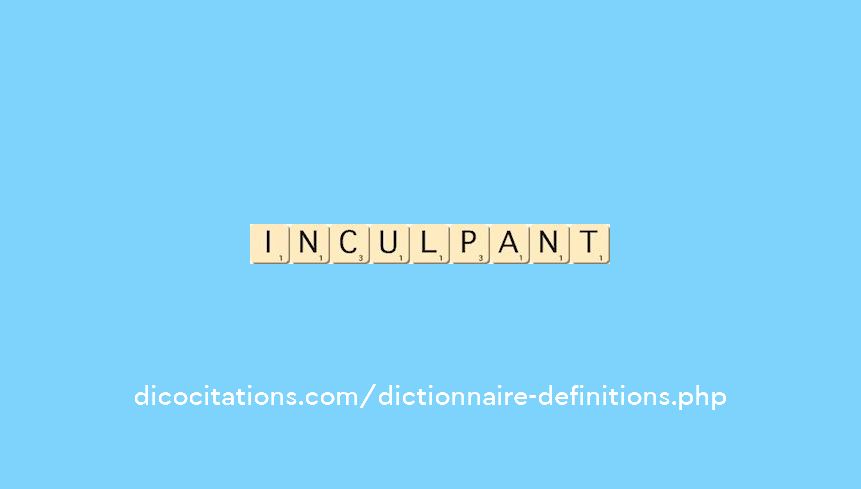 inculpant inculpant