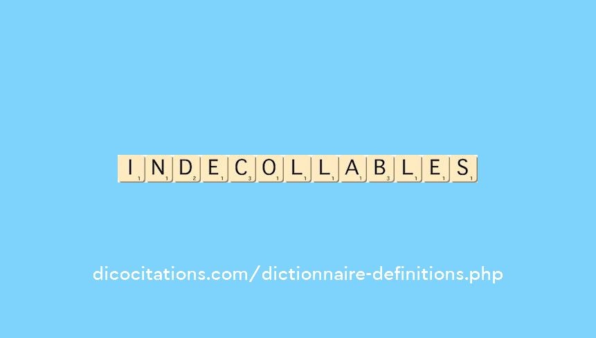 indecollables indecollables