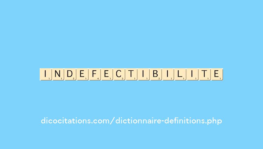 indefectibilite