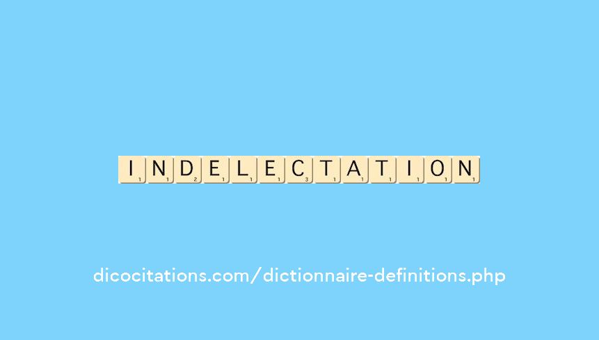 indelectation