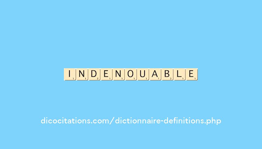 indenouable
