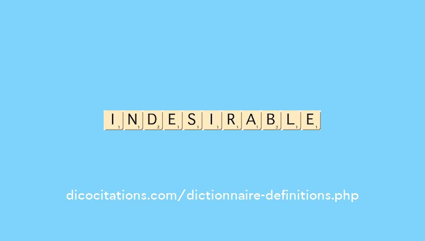 indesirable indesirable