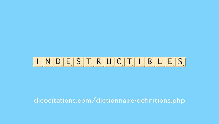 indestructibles indestructibles