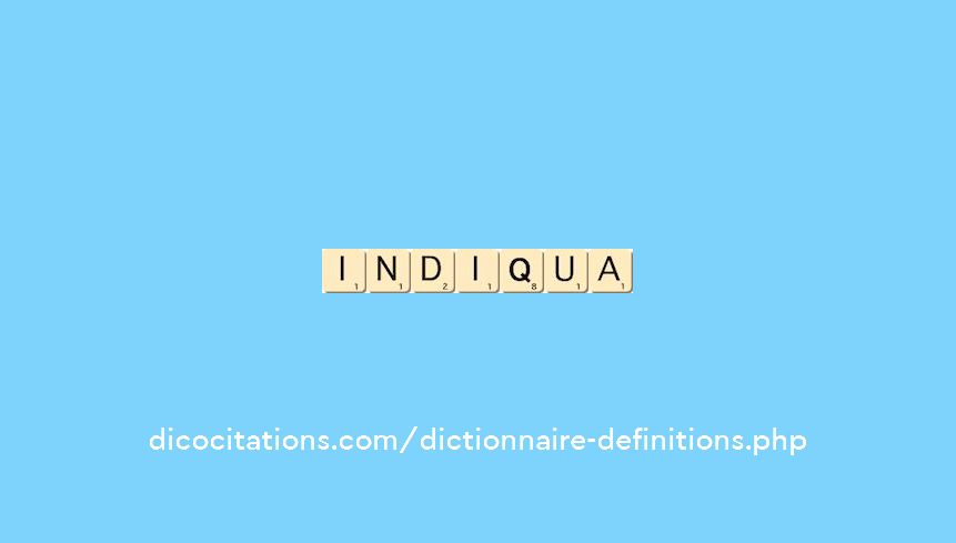 indiqua indiqua