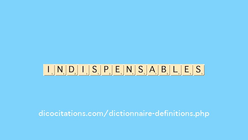 indispensables indispensables