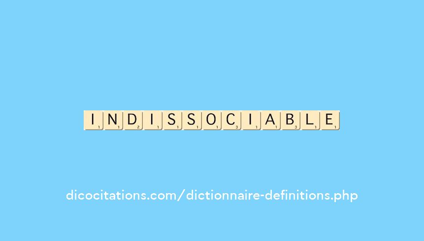 indissociable