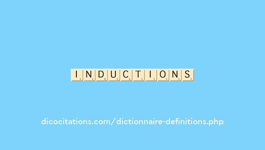 inductions