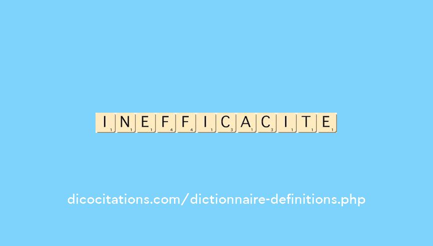 inefficacite