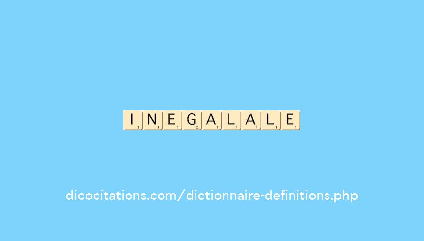 inegal--ale