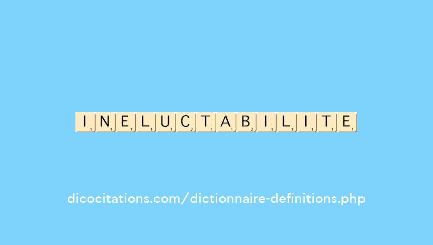 ineluctabilite