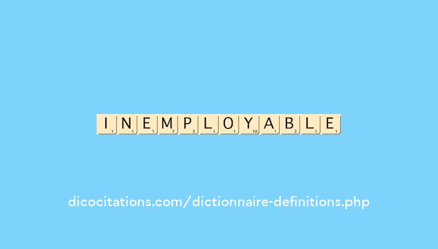 inemployable
