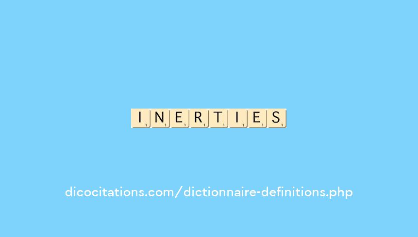 inerties inerties