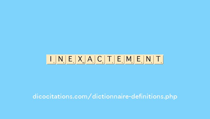 inexactement inexactement