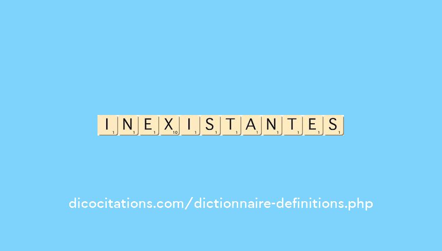 inexistantes inexistantes