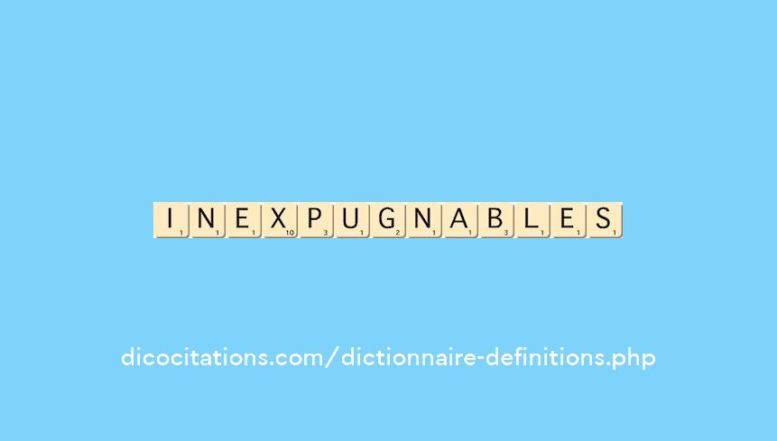 inexpugnables inexpugnables