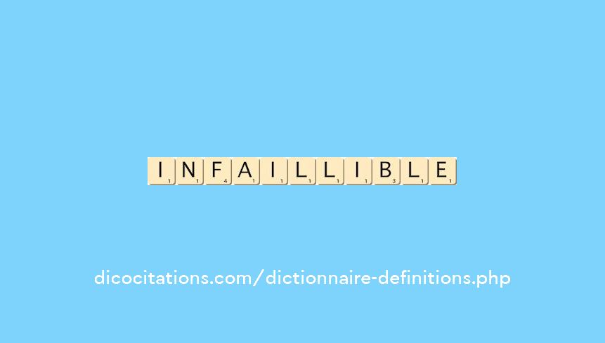 infaillible