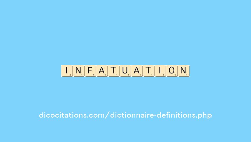 infatuation